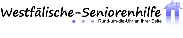 Westflische-Seniorenhilfe                       Rund-um-die-Uhr an Ihrer Seite